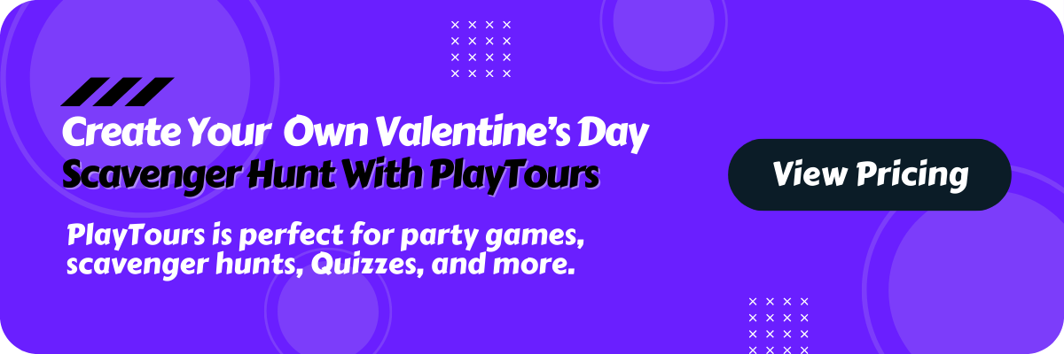 create your own valentine day with playtours scavenger hunt app