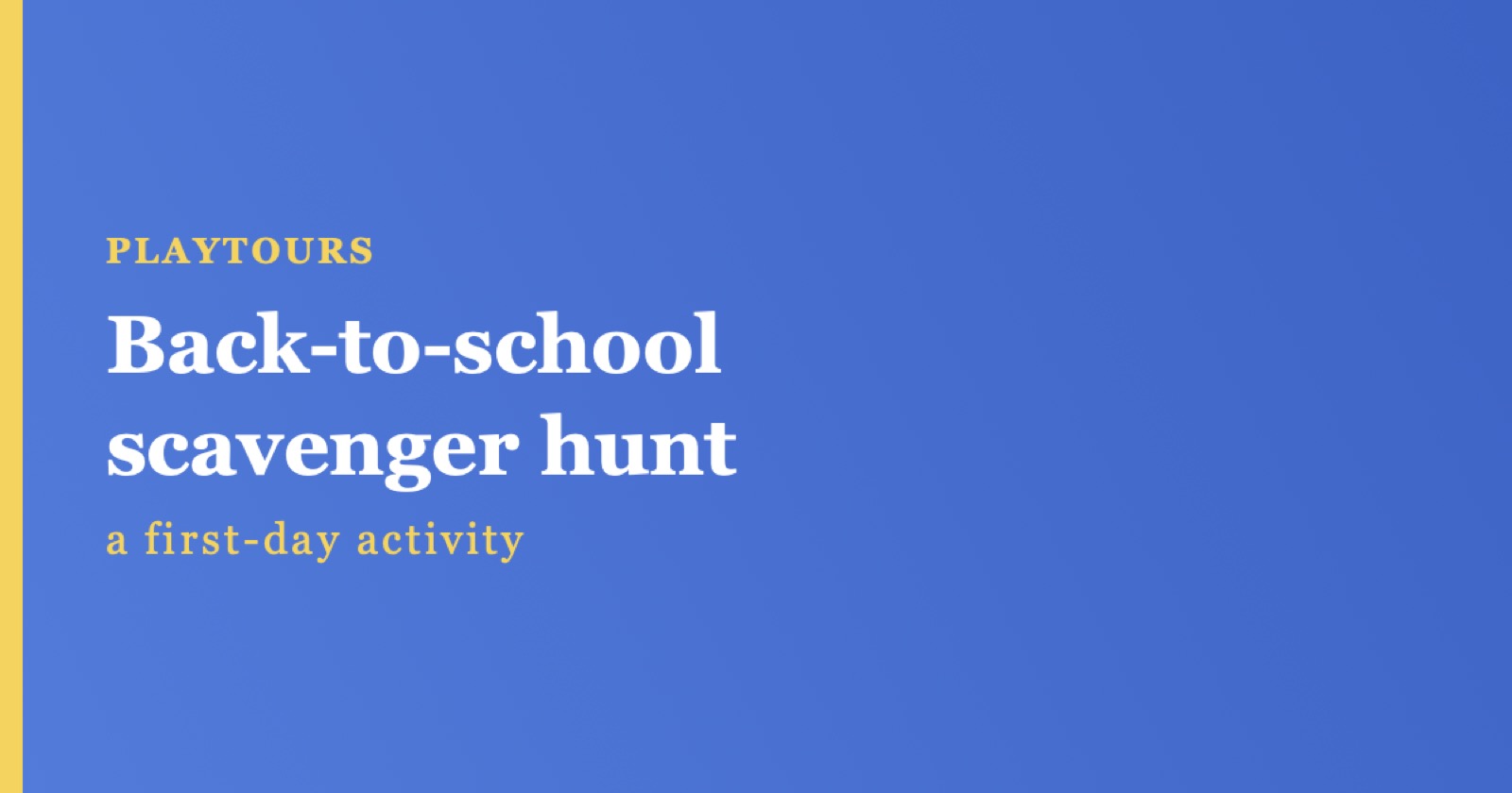Back-to-School Scavenger Hunt: A First-Day Classroom Activity